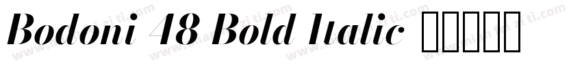 Bodoni 48 Bold Italic字体转换